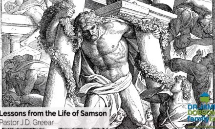 Lessons from the Life of Samson